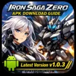 Iron Saga Zero APK feature image showing anime pilot with giant mecha robot in action background.
